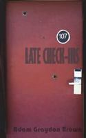 Late Check Ins 1503280306 Book Cover