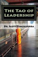 The Tao of Leadership: Essential Lessons in Wisdom and Purpose 154559077X Book Cover