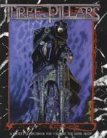 Three Pillars (Vampire: The Dark Ages (Paperback)) 1565042883 Book Cover
