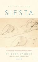 The Art of the Siesta 0789312999 Book Cover