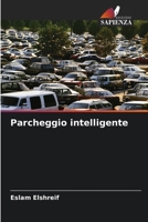 Parcheggio intelligente (Italian Edition) 6207626745 Book Cover