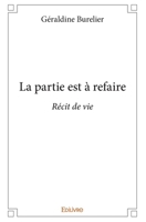 La partie est à refaire (French Edition) 2414303506 Book Cover