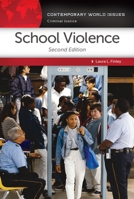 School Violence: A Reference Handbook 1610696239 Book Cover