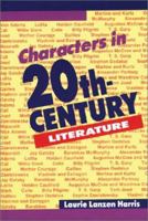 Characters in 20th-Century Literature II 0810392038 Book Cover