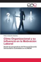 Clima Organizacional y su Influencia en la Motivación Laboral 620213772X Book Cover