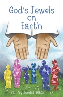 God's Jewels on Earth B0H6P5XJQK Book Cover