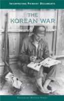 Interpreting Primary Documents - Korean War 0737712023 Book Cover