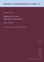 Supplement to the Akkadian Dictionaries Vol. 1: B, P 3447109785 Book Cover