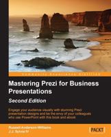 Mastering Prezi for Business Presentations 1849693021 Book Cover