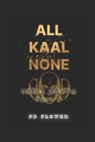 ALL KAAL NONE - TRIKA ŚŪNYA Part 2 B091WM9FWG Book Cover