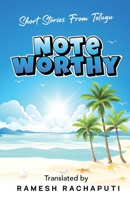 Noteworthy: Short Stories from Telugu 1639743065 Book Cover