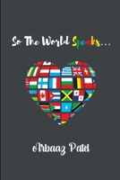 So the world speaks... 0359539076 Book Cover