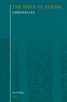 The Bible of Edessa: Chronicles 9004527281 Book Cover