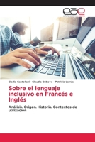 Sobre el lenguaje inclusivo en Francés e Inglés (Spanish Edition) 6139073022 Book Cover