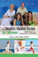 The Midlife Health Guide for Women: Finally, the companion to "The MidLife Health Guide for Men!" 1663267375 Book Cover