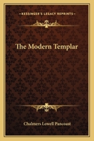 The Modern Templar 076610771X Book Cover