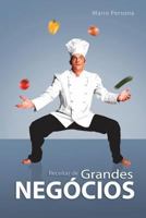 Receitas de Grandes Neg 1449508561 Book Cover