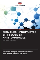 Sidnones: Propriétés Chimiques Et Antitumorales (French Edition) 6207972686 Book Cover