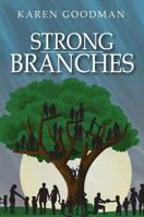 Strong Branches 1947380214 Book Cover