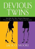 Devious Twins 1634923022 Book Cover
