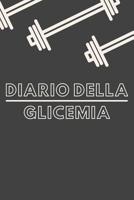 Diario Della Glicemia: 6x9 Diario Del Diabete O Diario Dello Zucchero Nel Sangue Per 1 Anno / 53 Settimane. Giornale Del Diabete Per La Glicemia Come Organizzatore E Diario Medico In Forma Prestampata 1080566201 Book Cover