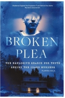 Shattered Appeal the Explosive Truth Behind the Idaho Murders Uncovered- B0GYZHJTFW Book Cover