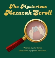 The Mysterious Mezuzah Scroll 1291990291 Book Cover