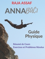 Annabac 1: Exercices et probl�mes corrig�s en physique: Ondes, M�canique, �lectricit�, magn�tisme B09MC7M17B Book Cover