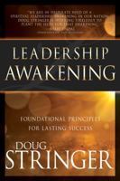 Leadership Awakening (International Only): Foundational Principles for Lasting Success 1629117897 Book Cover