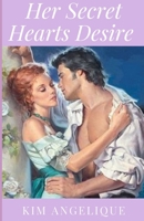 Her Secret Hearts Desire B09V5B7CDC Book Cover