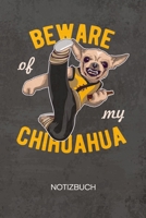 NOTIZBUCH A5 Dotted: Chiwawa Besitzer Notizheft GEPUNKTET 120 Seiten - Chihuahua Kungfu Notizblock Vorsicht Hund Skizzenbuch - Haushund Geschenk f�r Hundeliebhaber Hundebesitzer Hundefreunde 1710335033 Book Cover