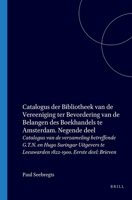 Catalogus Der Bibliotheek Van De Vereeniging Ter Bevordering Van De Belangen Des Boekhandels Te Amsterdam... 1272012387 Book Cover
