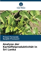Analyse der Kartoffelproduktivität in Sri Lanka (German Edition) 6209157777 Book Cover