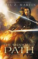 The Shadowed Path: A Jonmarc Vahanian Collection 1781084394 Book Cover