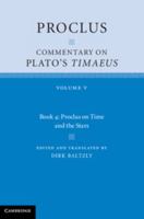 Proclus: Commentary on Timaeus, Book 5 (Procli Diadochi, In Platonis Timaeum Commentaria) 1316505251 Book Cover