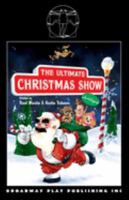 The Ultimate Christmas Show 0881459305 Book Cover