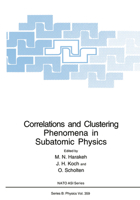 Correlations and Clustering Phenomena in Subatomic Physics 1468413686 Book Cover