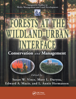 Forests at the Wildland-Urban Interface: Conservation and Management 0367578212 Book Cover