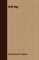 Drill Jigs 1355046505 Book Cover