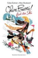Chien pourri fait du ski 2211235018 Book Cover
