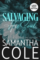 Salvaging His Soul: Large Print Edition (Trident Security Series Large Print Edition) B0D11M2B44 Book Cover