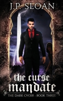 The Curse Mandate 1733061037 Book Cover