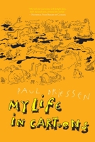 My Life in Cartoons 1998779378 Book Cover