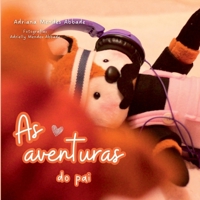 As Aventuras Do Pai 6500882032 Book Cover