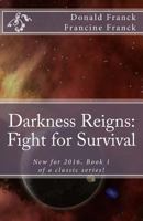 Darkness Reigns 1492195650 Book Cover
