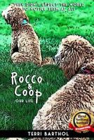 Rocco and Coop: Our Life 172212718X Book Cover