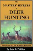 Master's Secrets of Deer Hunting (Deer Hunting Library) 0936513144 Book Cover