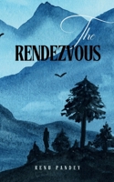 The Rendezvous B0DSJ5F43D Book Cover