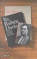Yo, Rubén Darío 8403093039 Book Cover