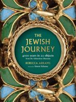 The Jewish Journey: 4000 Years in 22 Objects from the Ashmolean Museum 1910807036 Book Cover